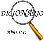 DICIONÁRIO BÍBLICO ONLINE